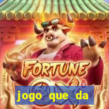 jogo que da dinheiro de verdade sem precisar depositar